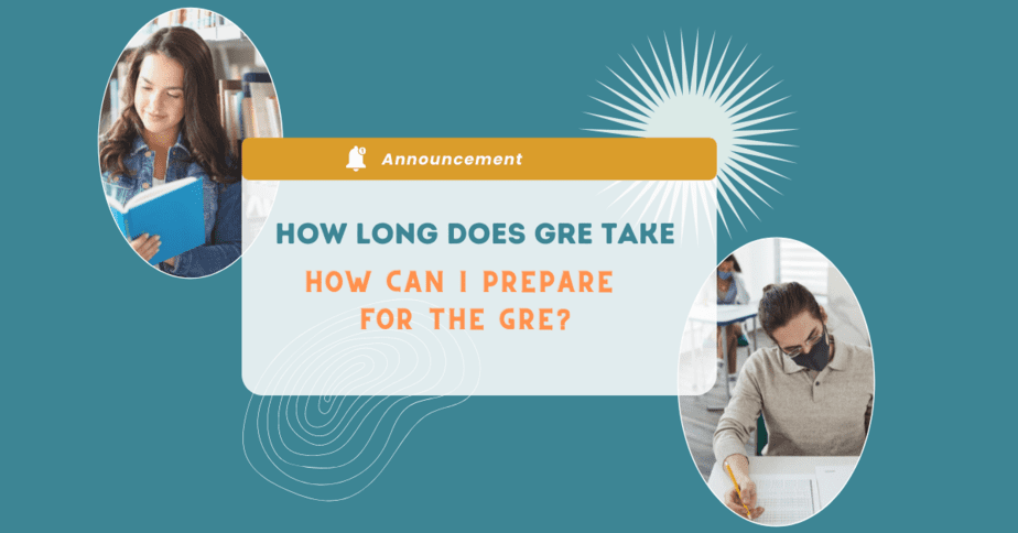 How long does GRE take