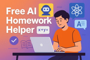 Best Free AI Homework Helper for Students – No Sign Up Needed!
